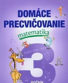 Domáce precvičovanie - Matematika 3.ročník - Petr Šulc