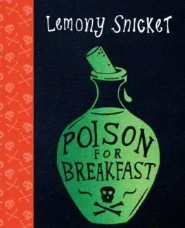 Poison for Breakfast - Lemony Snicket