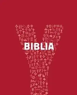 Y-Biblia - Biblia Katolíckej cirkvi pre mladých