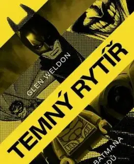 Temný rytíř - Glen Weldon