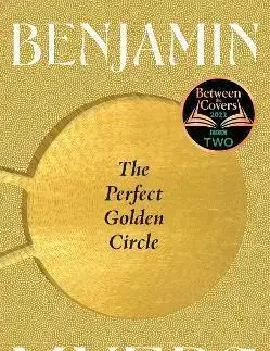 The Perfect Golden Circle - Benjamin Myers