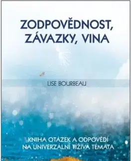 Zodpovědnost, závazky, vina - Lise Bourbeau