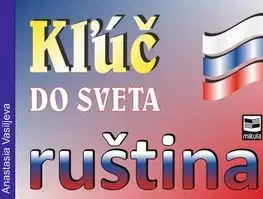 Kľúč do sveta ruština - Anastasia Vasiljeva