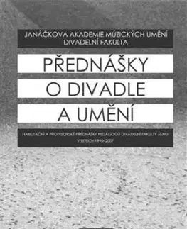 Přednášky o divadle a umění