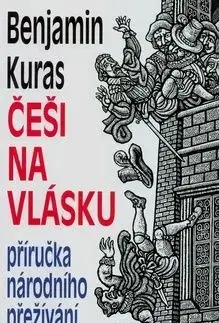 Češi na vlásku - Benjamin Kuras