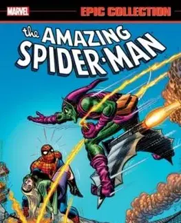 Amazing Spider-Man Epic Collection: The Goblin''s Last Stand [New Printing 2] - Gerry Conway, Lee Stan