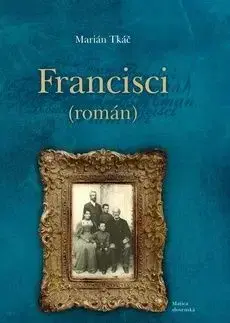 Francisci - Marián Tkáč