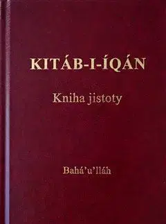 Kitáb-i-Íqán - Kniha jistoty - Bahá'u'lláh