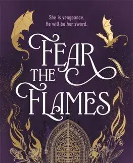 Fear the Flames - Olivia Rose Darling