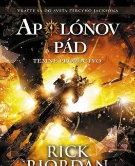 Apolónov pád 2: Temné proroctvo, 2. vydanie - Rick Riordan