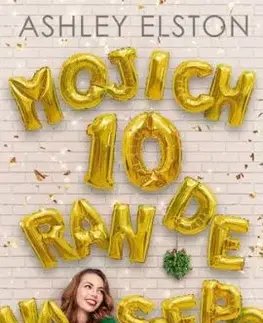 Mojich 10 rande naslepo - Ashley Elston