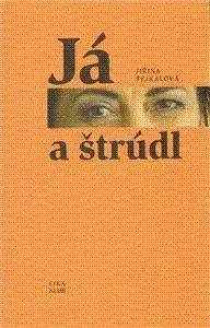 Já a štrúdl