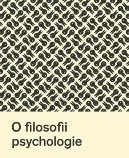 O filosofii psychologie - Ludwig Wittgenstein