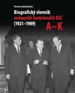 Biografický slovník vedoucích funkcionárů KSČ A-K (1921-1989) KOMPLET 2X Kniha - Matěj Bílý