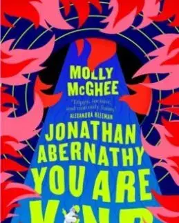 Jonathan Abernathy You Are Kind - Molly McGhee