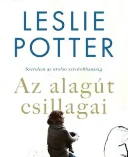 Az alagút csillagai - Leslie Potter