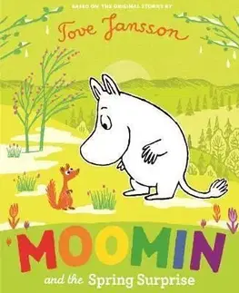 Moomin and the Spring Surprise - Tove Jansson