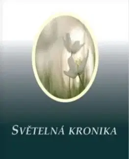 Světelná kronika - Helena Pejšová