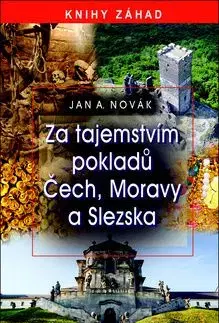 Za tajemstvím pokladů Čech, Moravy a Slezska
