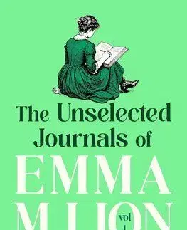 The Unselected Journals of Emma M. Lion, vol. 1 - Beth Brower