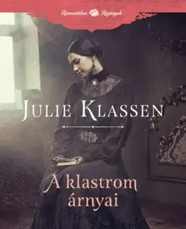 A klastrom árnyai - Julie Klassenová