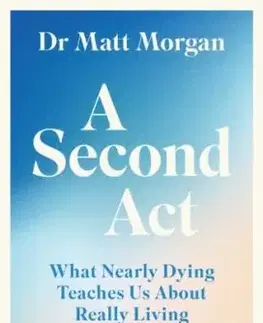 A Second Act - Dr Matt Morgan