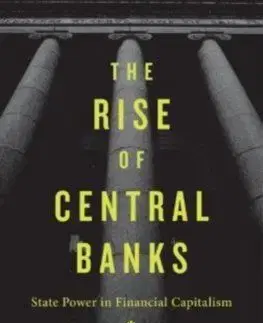 The Rise of Central Banks - Leon Wansleben