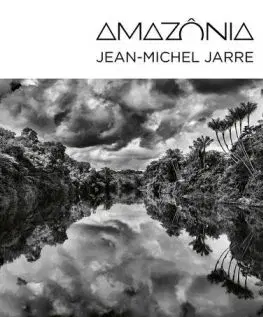 Jarre Jean-Michel - Amazônia CD - Jean-Michel Jarre