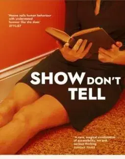 Show Dont Tell - Curtis Sittenfeld