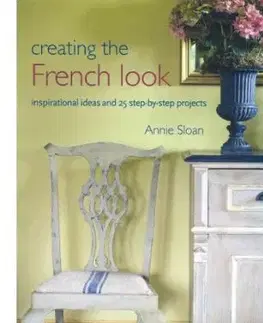 Creating the French Look - Annie Sloan
