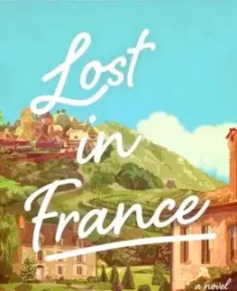 Lost in France - Claire Ross Dunn