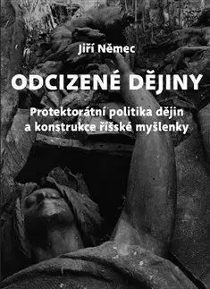 Odcizené dějiny - Jiří Němec