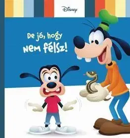 Disney Baby - De jó, hogy nem félsz!