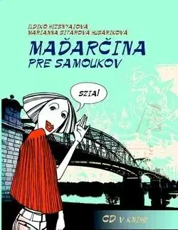 Maďarčina pre samoukov+ CD - Ildikó Hizsnyaiová