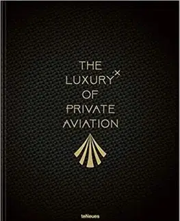 Luxury Of Private Aviation