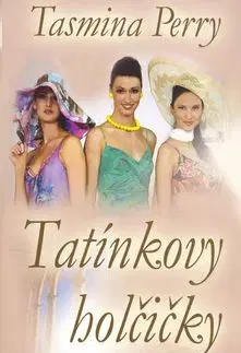 Tatínkovy holčičky - Perry Tasmina