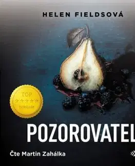 Pozorovatel (audiokniha na CD) - Helen Fieldsová