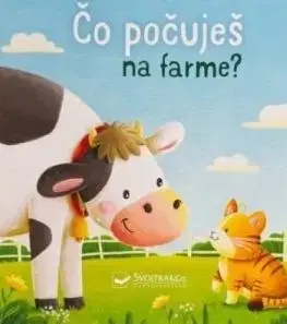 Čo počuješ na farme? Prvé zvuky pre bábätko - Sarah Dietz