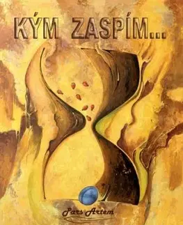 Kým zaspím... - Miroslav Kapusta