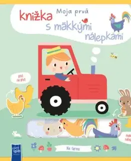 Moja prvá knižka s mäkkými nálepkami - Na farme