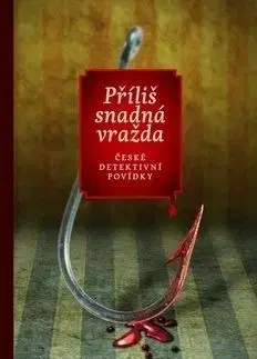 Příliš snadná vražda