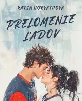 Prelomenie ľadov - Karin Horváthová