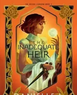 The Bridge Kingdom 3 - The Inadequate Heir - Danielle L. Jensen