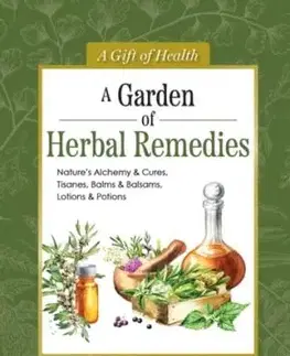 A Garden of Herbal Remedies - Dodd W. Craig