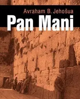 Pan Mani - Avraham B. Jehošua