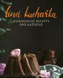 IKAR Líná kuchařka - Jednoduché recepty pro každého