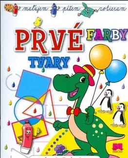 Prvé farby tvary