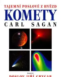 Komety - Tajemní poslové - Carl Sagan