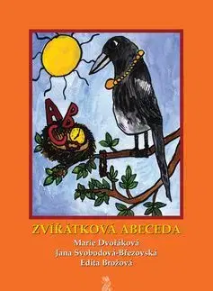 Zvířátková abeceda - Marie Dvořáková, Jana Svobodová
