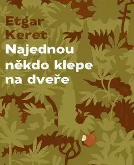Najednou někdo klepe na dveře - Etgar Keret